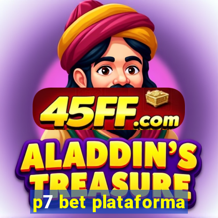 p7 bet plataforma